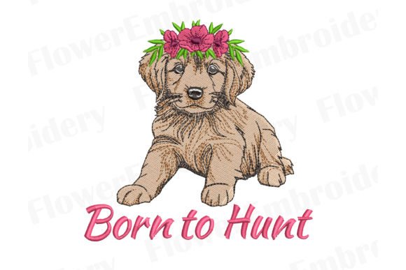 Born to Hunt Cute Dog
