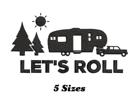 Camping Trailer Letβs Roll